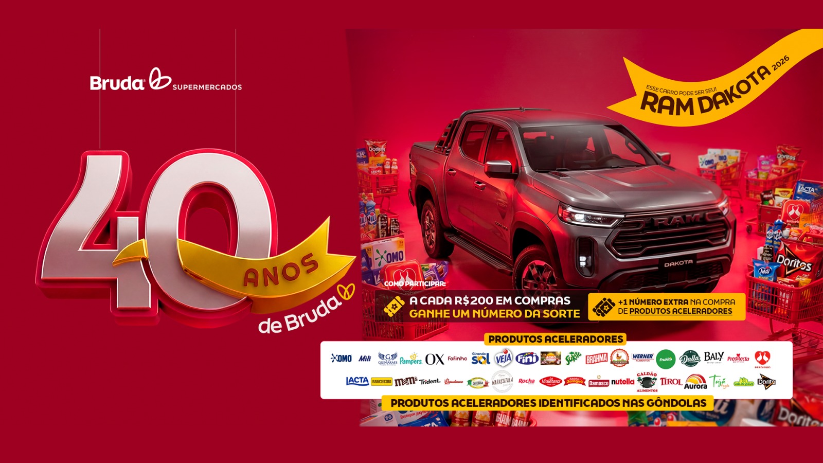 Aniversário Bruda 40 Anos - Concorra a uma RAM Dakota 0km e a 40 vales-compras